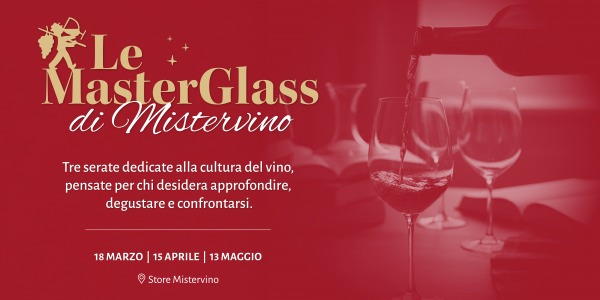 LE MASTERGLASS DI MISTERVINO 
